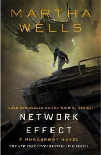マーサ・ウェルズ『ネットワーク・エフェクト』（原書）<br>Network Effect : A Murderbot Novel -- Paperback / softback
