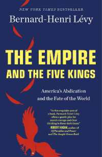 The Empire and the Five Kings : America's Abdication and the Fate of the World