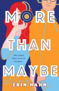 More than Maybe : A Novel