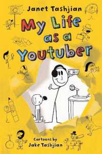 My Life as a Youtuber (The My Life series)