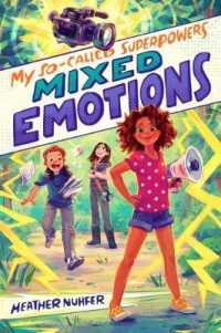 Mixed Emotions (My So-called Superpowers) （Reprint）