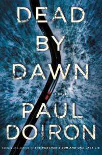 Dead by Dawn : A Novel (Mike Bowditch Mysteries) -- Hardback