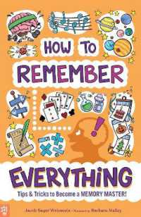 How to Remember Everything : Tips & Tricks to Become a Memory Master!