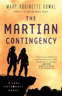 The Martian Contingency : A Lady Astronaut Novel (Lady Astronaut)