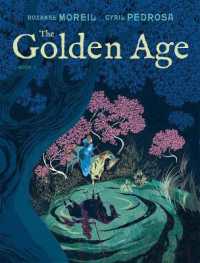 The Golden Age, Book 1 (The Golden Age Graphic Novel Series)