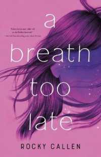 Breath Too Late -- Hardback (English Language Edition)