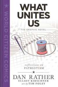 What Unites Us: the Graphic Novel (World Citizen Comics) -- Hardback (English Language Edition)