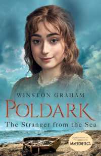 The Stranger from the Sea: A Novel of Cornwall, 1810-1811 (Poldark") 〈8〉