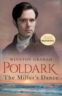 The Miller's Dance: A Novel of Cornwall, 1812-1813 (Poldark") 〈9〉