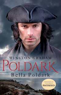 Bella Poldark : A Novel of Cornwall, 1818-1820 (Poldark)