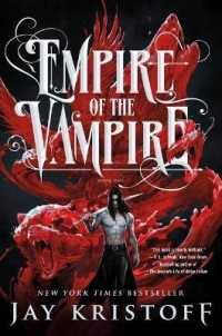 Empire of the Vampire : Book One (Empire of the Vampire)
