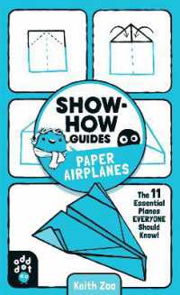Show-How Guides: Paper Airplanes (Show-how Guides)