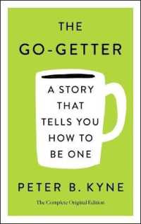 Go-Getter: A Story That Tells You How to Be One; The Complete Ori (Simple Success Guides")