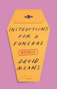 Instructions for a Funeral : Stories