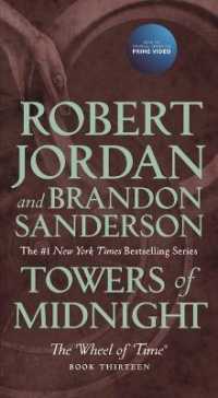 Towers of Midnight : Book Thirteen of the Wheel of Time (Wheel of Time)