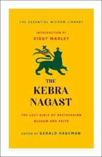 The Kebra Nagast : The Lost Bible of Rastafarian Wisdom and Faith (The Essential Wisdom Library)