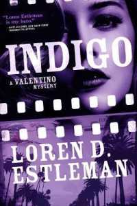 Indigo : A Valentino Mystery (Valentino Mysteries)