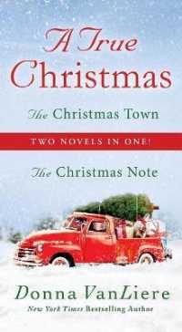 True Christmas : Two Novels in One: the Christmas Note and the Christmas Town -- Paperback (English Language Edition)