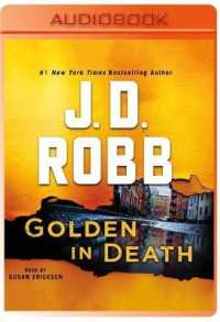 Golden in Death (In Death) （Unabridged）