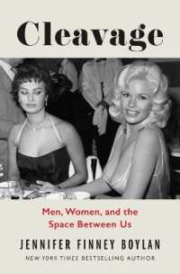 Cleavage : Men, Women, and the Space between Us