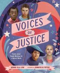 Voices of Justice : Poems about People Working for a Better World (Who Did It First?)