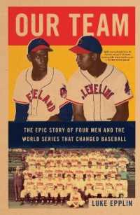 Our Team : The Epic Story of Four Men and the World Series That Changed Baseball