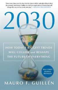 『2030：世界の大変化を「水平思考」で展望する』（原書）<br>2030: How Today's Biggest Trends Will Collide and Reshape the Future of Everything