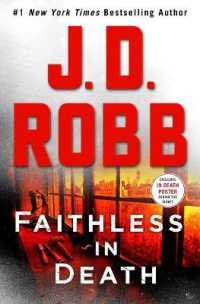 Faithless in Death (In Death) -- Hardback (English Language Edition)