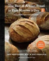 The Best of Artisan Bread in Five Minutes a Day : Favorite Recipes from Breadin5