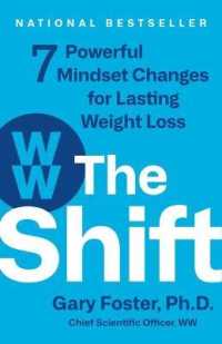 The Shift : 7 Powerful Mindset Changes for Lasting Weight Loss