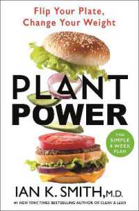 Plant Power : Flip Your Plate, Change Your Weight -- Hardback