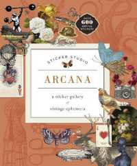 Sticker Studio: Arcana : A Sticker Gallery of Vintage Ephemera (Sticker Studio)