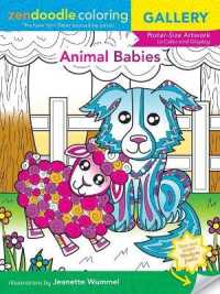 Animal Babies : Poster-size Artwork to Color and Display (Zendoodle Coloring Gallery) （CLR CSM）