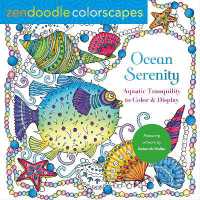 Zendoodle Colorscapes: Ocean Serenity : Aquatic Tranquility to Color and Display