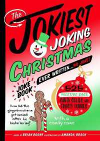 The Jokiest Joking Christmas Joke Book Ever Written . . . No Joke! : 525 Yuletide Gags, Santa Sillies, and Frosty Funnies (Jokiest Joking Joke Books)