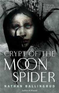 Crypt of the Moon Spider (Lunar Gothic Trilogy)