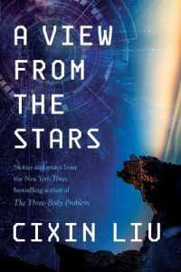 A View from the Stars : Stories and Essays