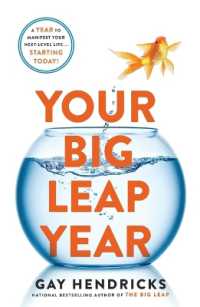 Your Big Leap Year : A Year to Manifest Your Next-Level Life...Starting Today!