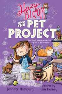 Hazy Bloom and the Pet Project (Hazy Bloom)