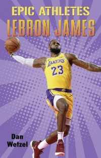 Epic Athletes: Lebron James (Epic Athletes)