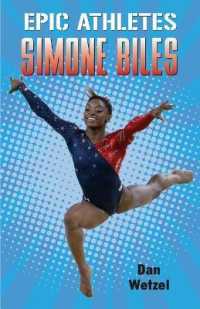 Epic Athletes: Simone Biles (Epic Athletes)