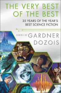 The Very Best of the Best : 35 Years of the Year's Best Science Fiction (Year's Best Science Fiction)