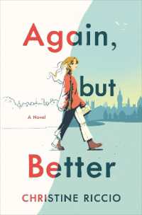 Again, but Better : A Novel