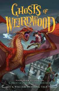 Ghosts of Weirdwood : A William Shivering Tale (Thieves of Weirdwood) -- Hardback (English Language Edition)
