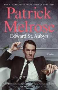 Patrick Melrose : The Novels (Patrick Melrose Novels)
