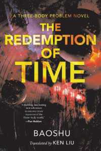 The Redemption of Time : A Three-Body Problem Novel (Three-body Problem)