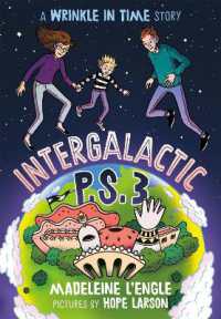 Intergalactic P.S. 3 : A Wrinkle in Time Story (A Wrinkle in Time Quintet)