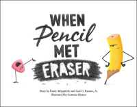 When Pencil Met Eraser (When Pencil Met Eraser)