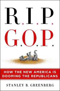 RIP GOP : How the New America Is Dooming the Republicans