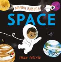Nerdy Babies: Space (Nerdy Babies) （Board Book）